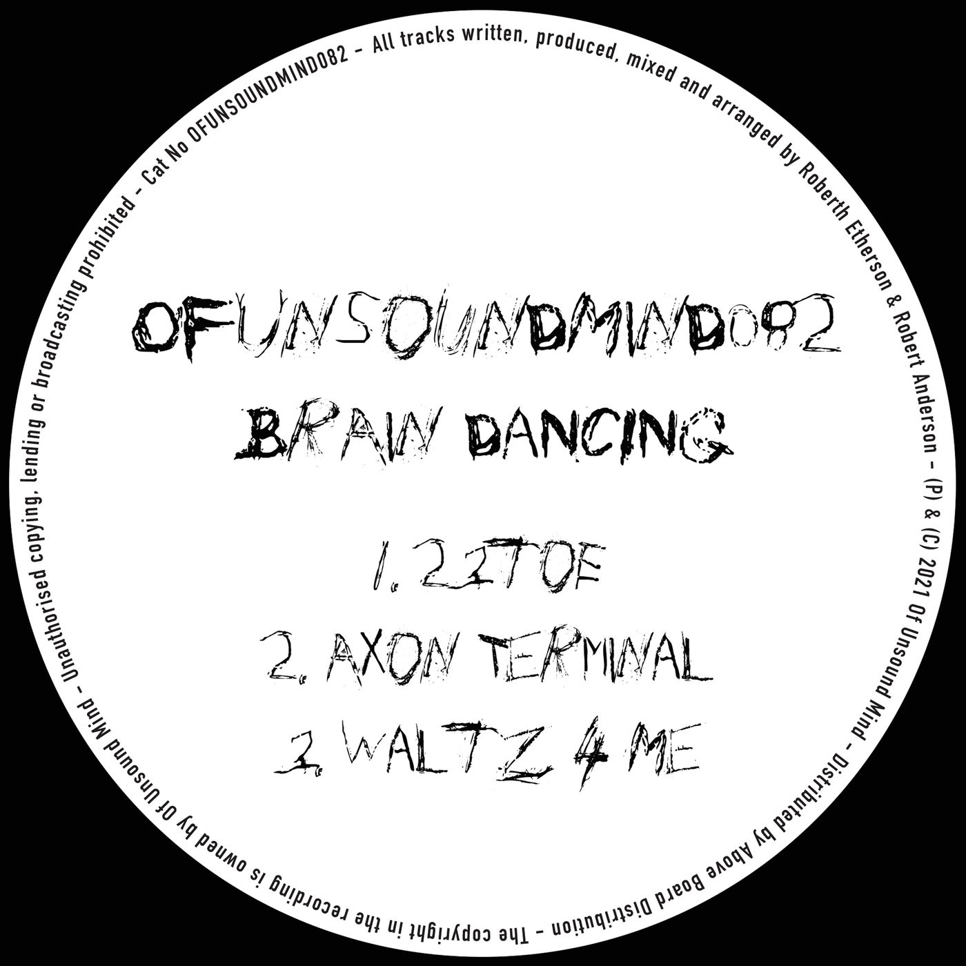 Brain Dancing – 23to EP [OFUNSOUNDMIND082]
